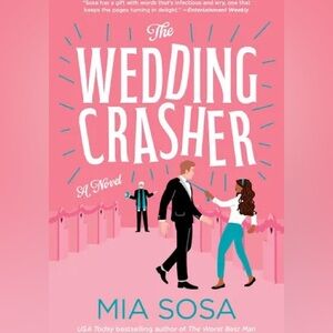 The Wedding Crasher paperback romcom book by Mia Sosa